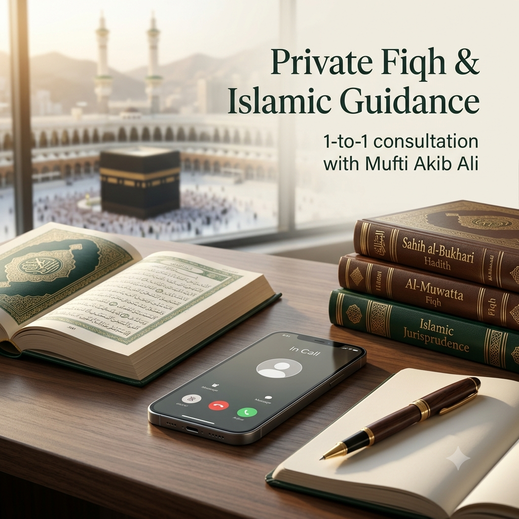 Fiqh & Islamic Guidance Consultation